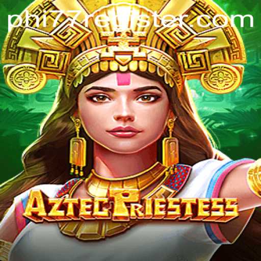 Explore the Enchanting World of AztecPriestess: A Unique Gaming Experience