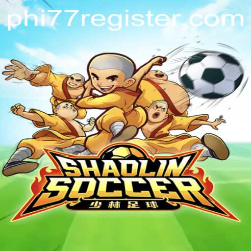 Discover the Exciting World of ShaolinSoccer with Phi77: A Unique Gaming Experience
