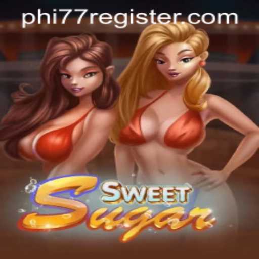 Exploring the World of SweetSugar: A Thrilling Adventure